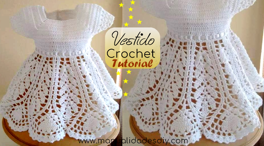Como Hacer un Bonito Vestido a Crochet para Niña - Vídeo ⋆ Manualidades