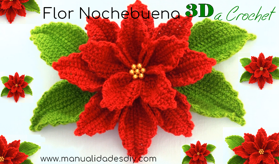 Como Hacer Flores de Nochebuena a Crochet 3D ⋆ Manualidades Y  DIYManualidades Y DIY